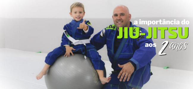 A importância do Jiu-Jitsu aos 2 anos de idade.